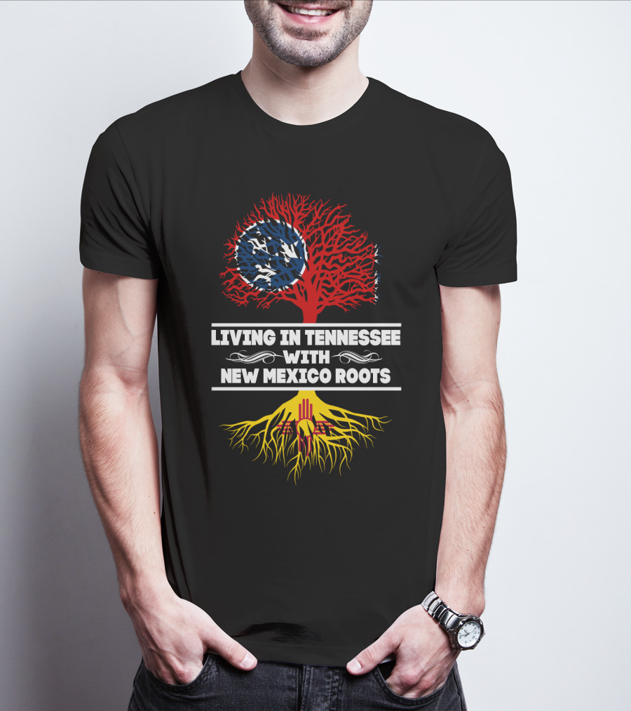 Living In Tennessee With New Mexico Roots Featuring Tennessee Flag And New Mexico Zia Symbol Tree T-Shirt