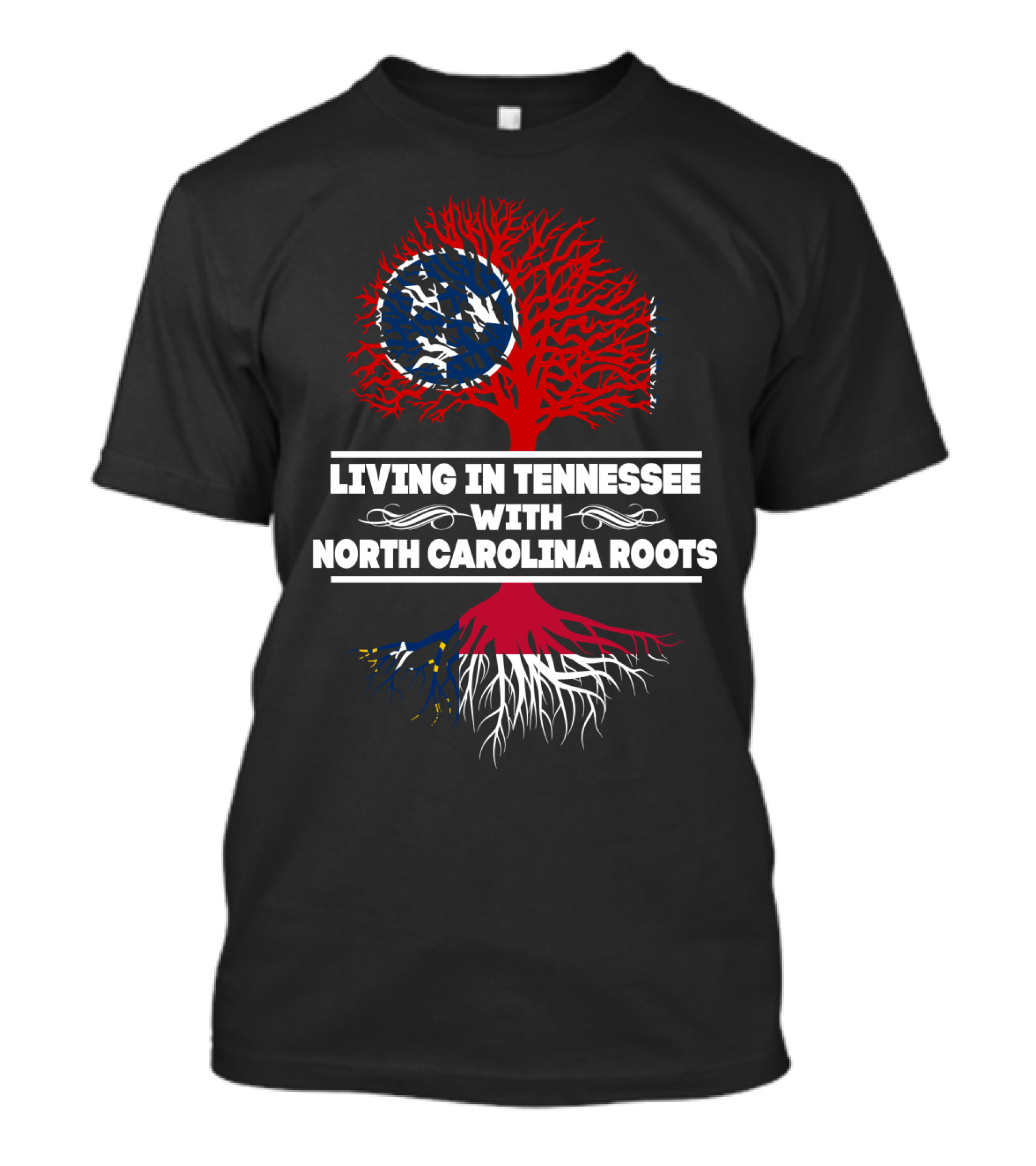 Tennessee Living North Carolina Roots With Red Tree Design And State Flag Elements T-Shirt
