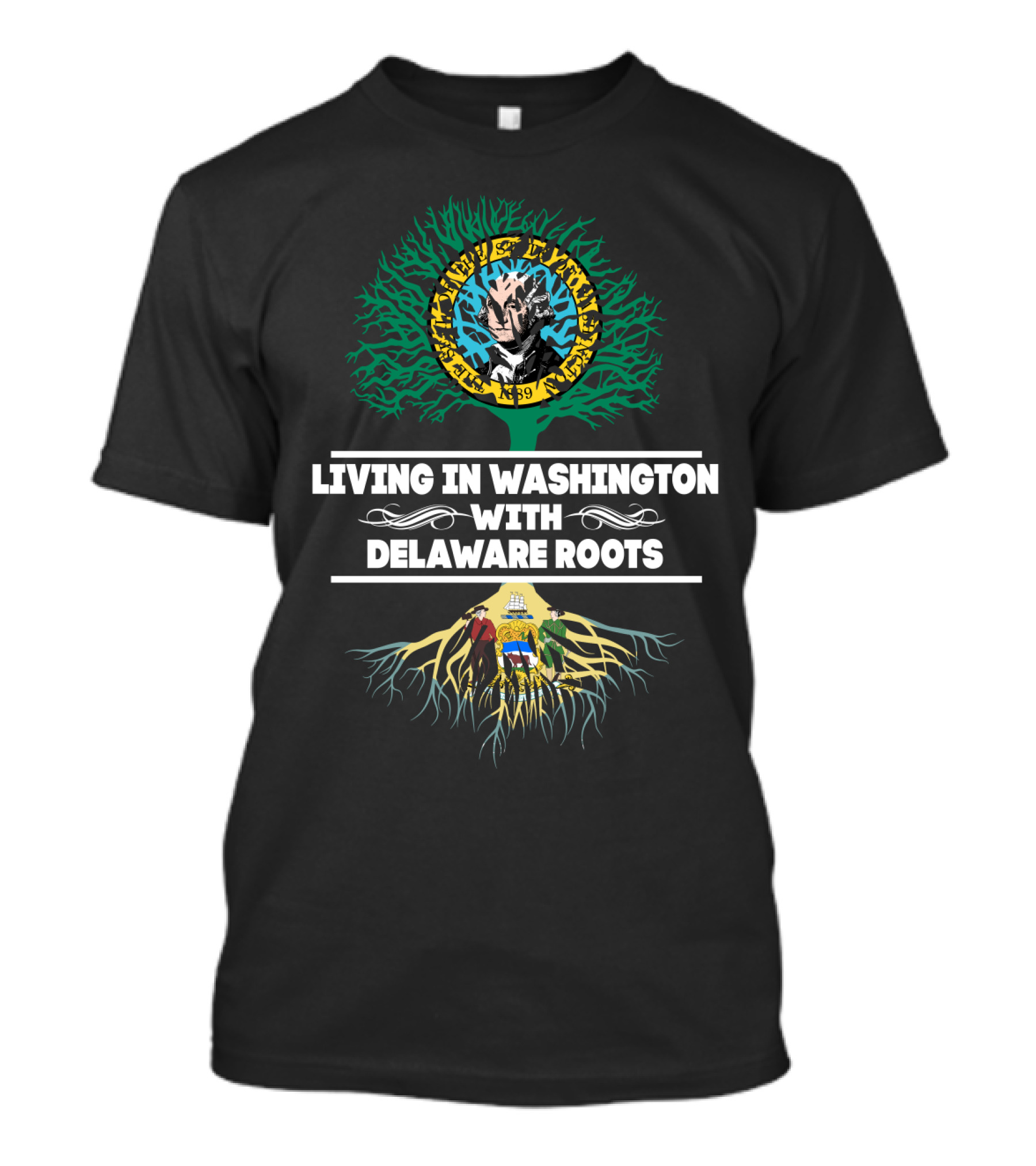 Living In Washington With Delaware Roots And Unique Tree Design Featuring Split Artwork And State Symbolism T-Shirt
