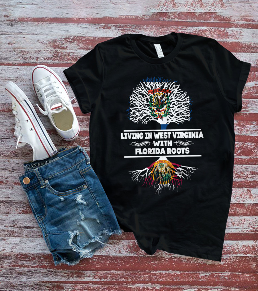 West Virginia Living, Florida Roots Illustrated With State Seals And Tree T-Shirt