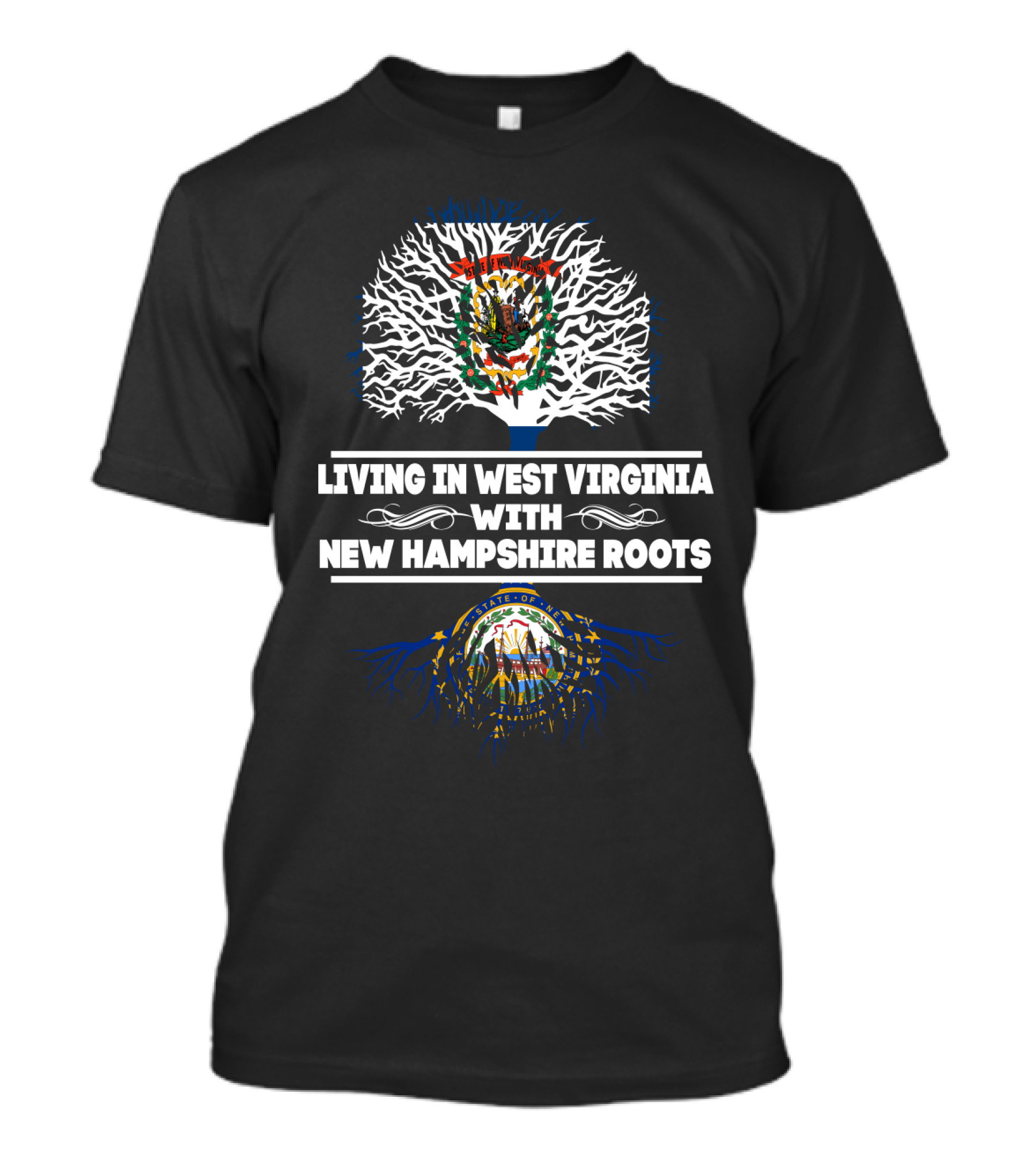 West Virginia Living With Deep New Hampshire Roots传 T-Shirt