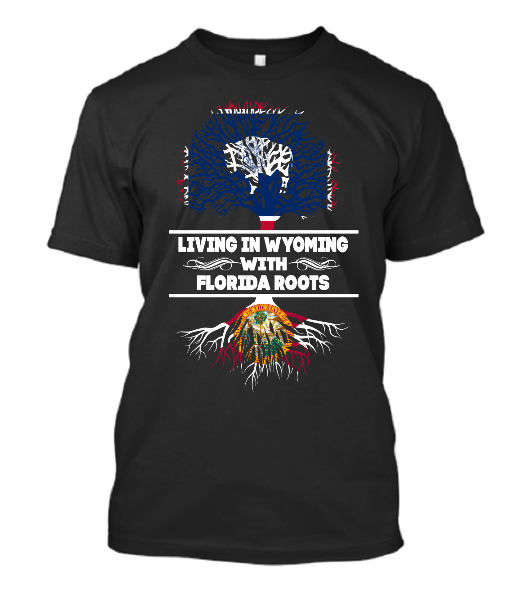 Living In Wyoming With Florida State Flag Roots Tree T-Shirt