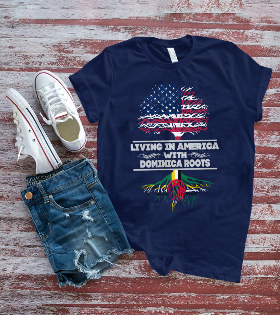 Living IN America With Dominica Roots T-Shirt