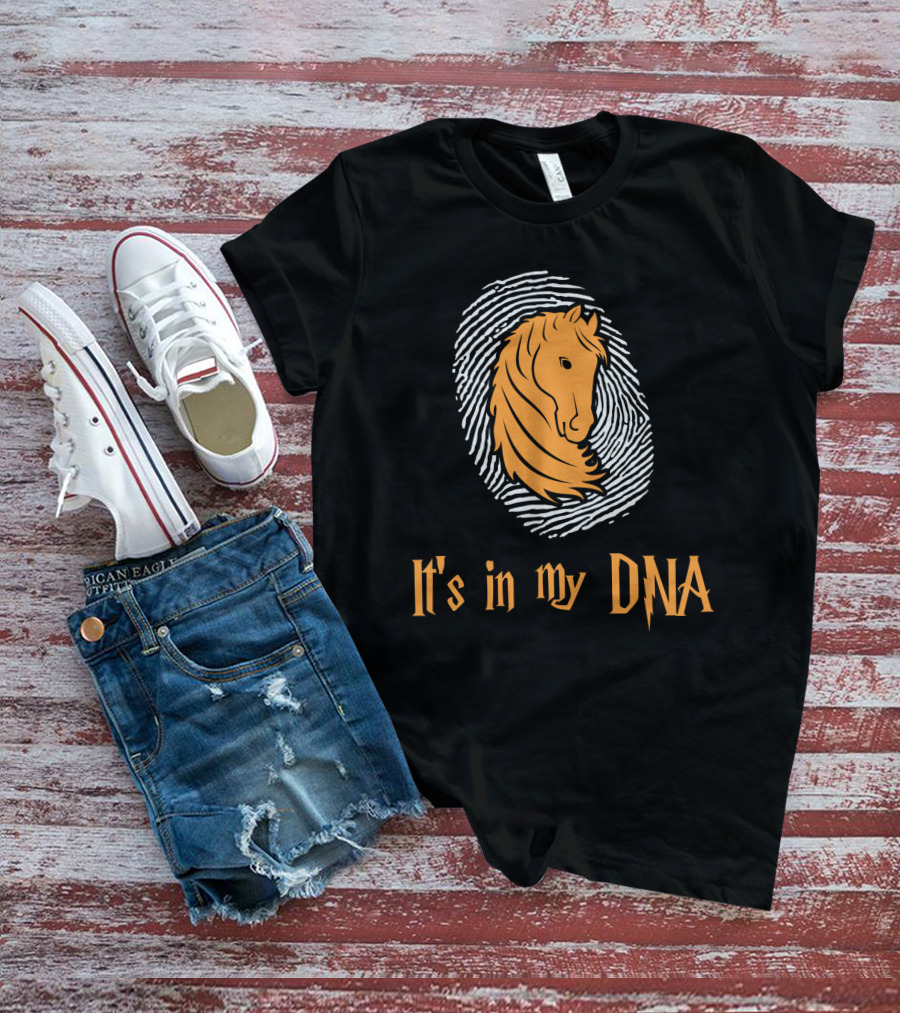 It's In My DNA Horse Love With Horse And Fingerprint T-Shirt