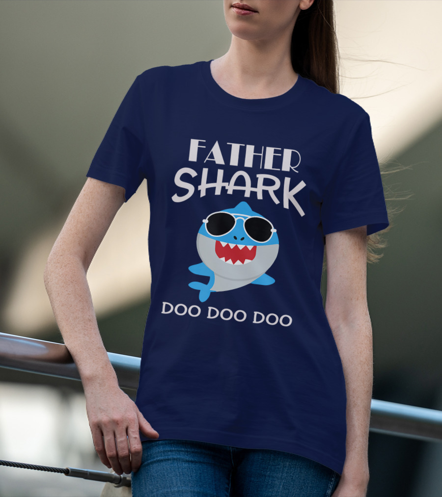 Father Shark Doo Doo Doo Sunglasses Fun T-Shirt