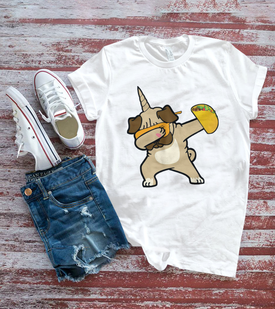 Dabbing Pugicorn With Taco Mexican Style Fun T-Shirt