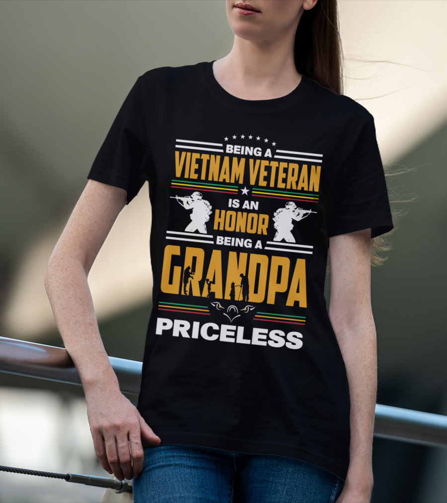 Being A Vietnam Veteran Is An Honor Being A Grandpa Priceless With Soldier Silhouettes And Stars T-Shirt