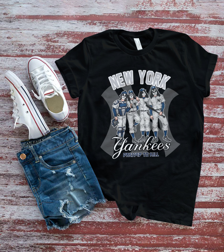 New York Yankees Kiss Dressed To Kill T-Shirt