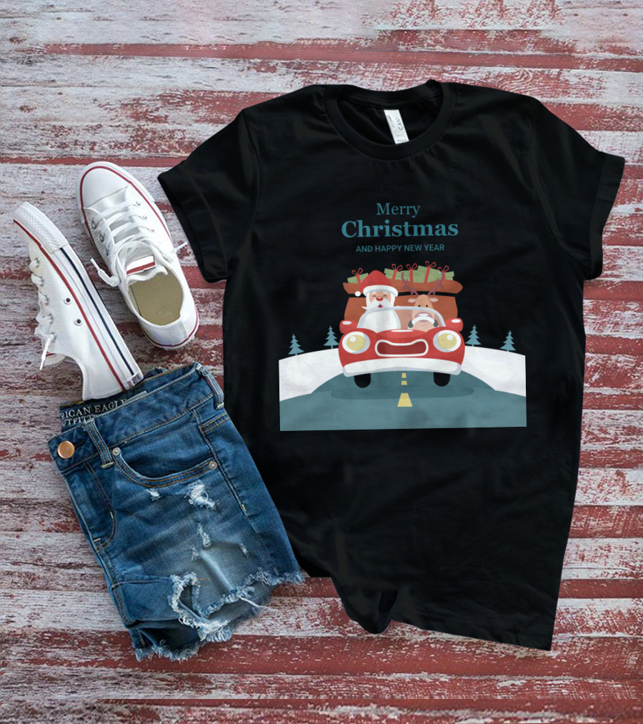 Merry Christmas And Happy New Year Reindeer Drives Car With Santa Claus T-Shirt