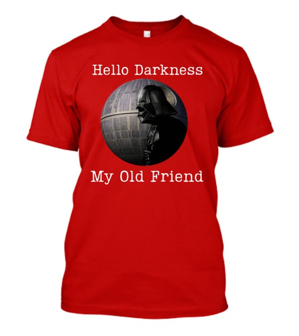 Darth Vader Hello Darkness My Old Friend Death Star T-Shirt