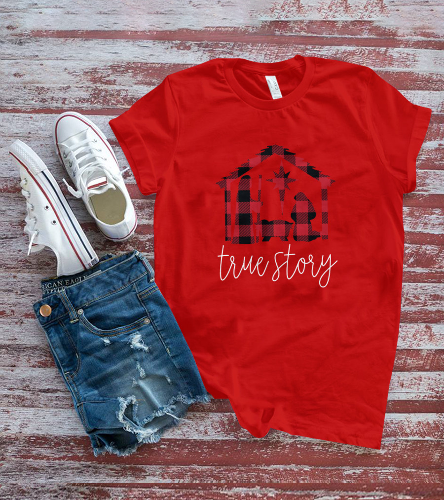 True Story Nativity Scene Buffalo Plaid T-Shirt