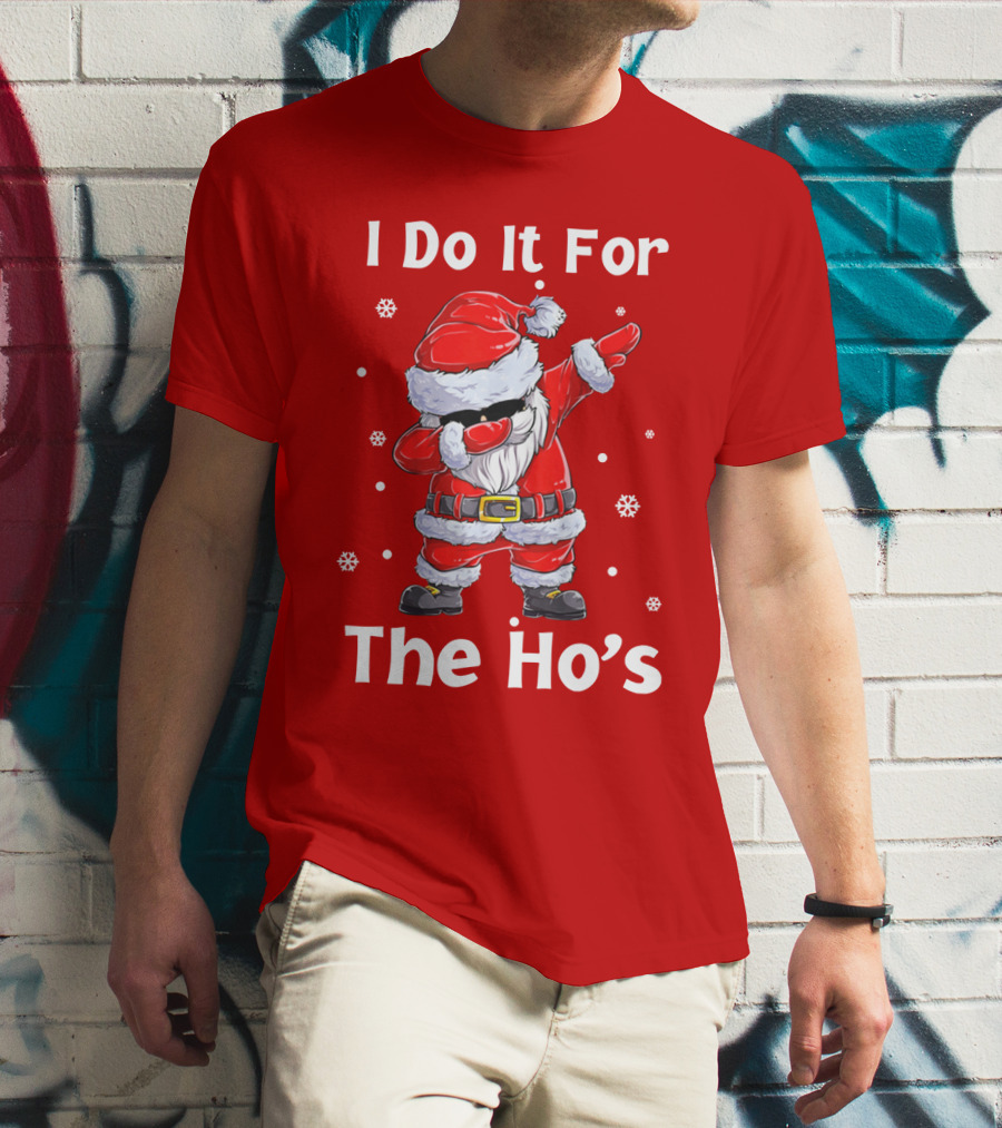 Dabbing Santa I Do It For The Ho's Christmas Outfit With Snowflakes T-Shirt
