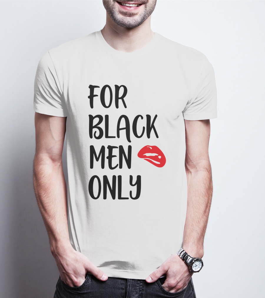 For Black Men Only Red Lips T-Shirt