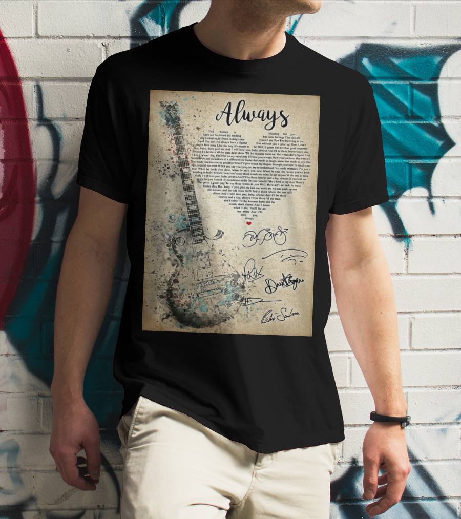 Always Bon Jovi Song Lyrics Guitar Art With Band Signatures T-Shirt