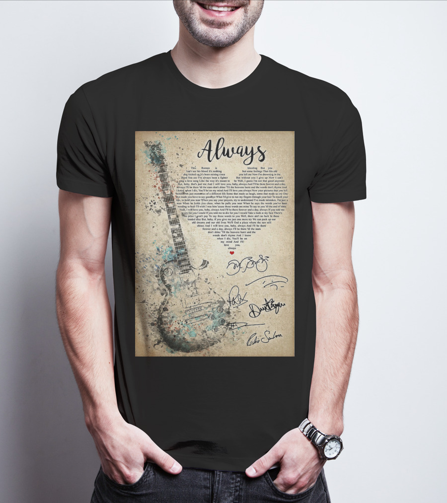 Always Bon Jovi Song Lyrics Guitar Art With Band Signatures T-Shirt