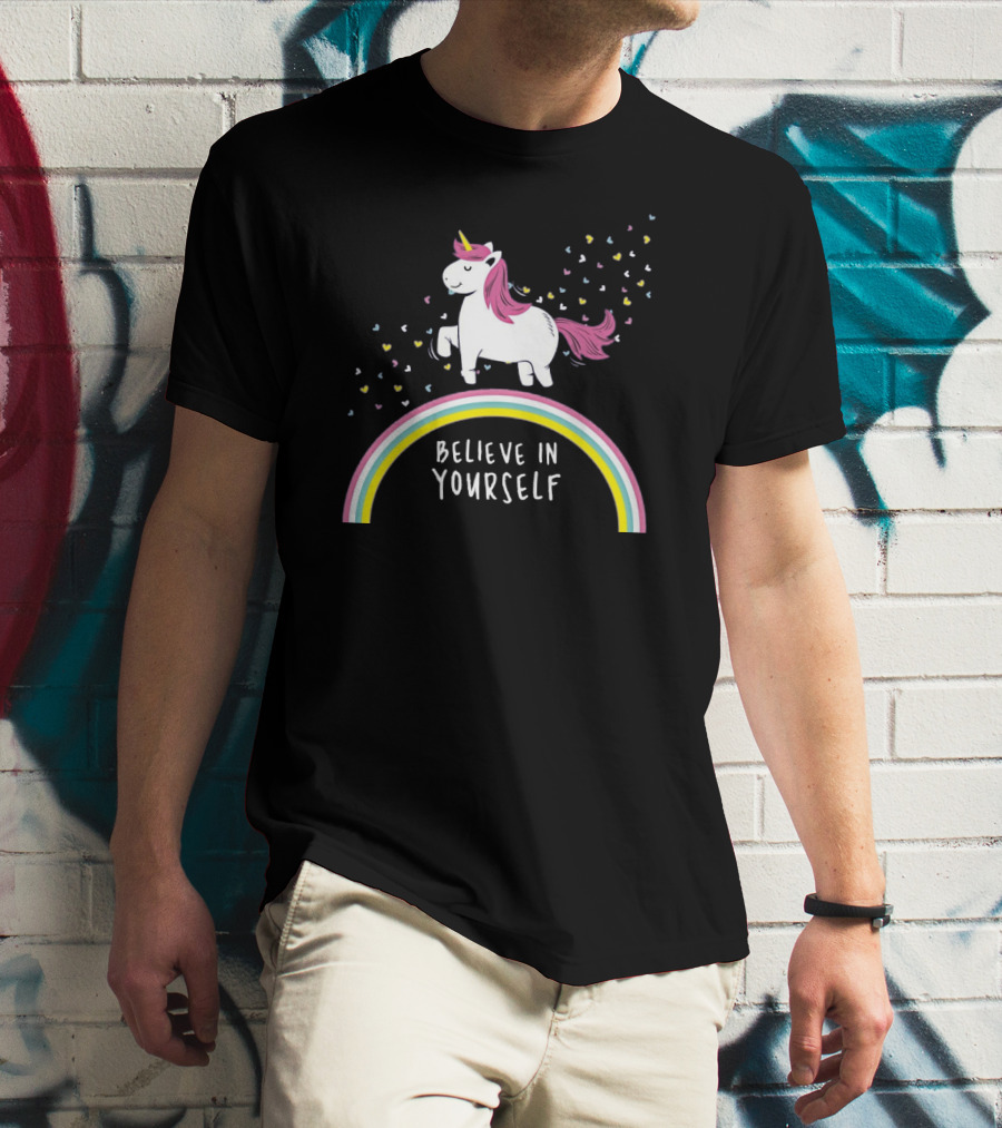 Believe In Yourself Cute Unicorn Rainbow Hearts T-Shirt