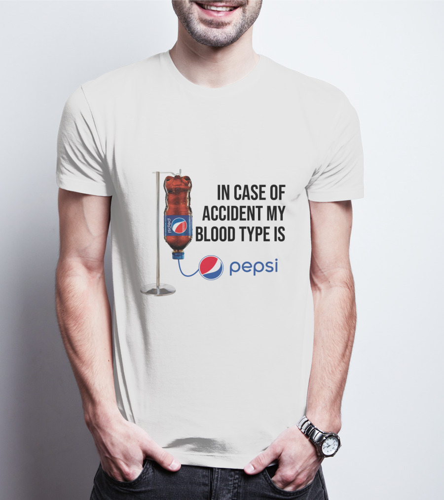 In Case Of Accident My Blood Type Is Pepsi Bottle Drip Logo Humor T-Shirt