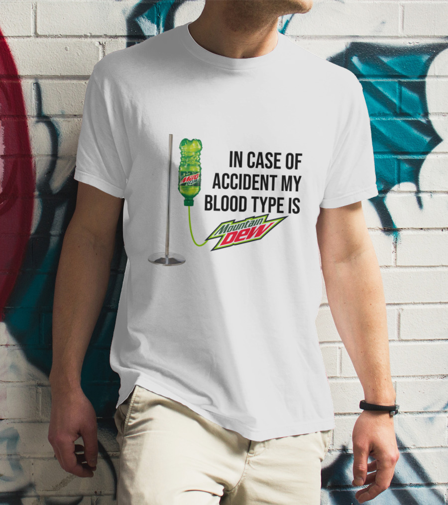Blood Type IV Mountain Dew Emergency Kit T-Shirt