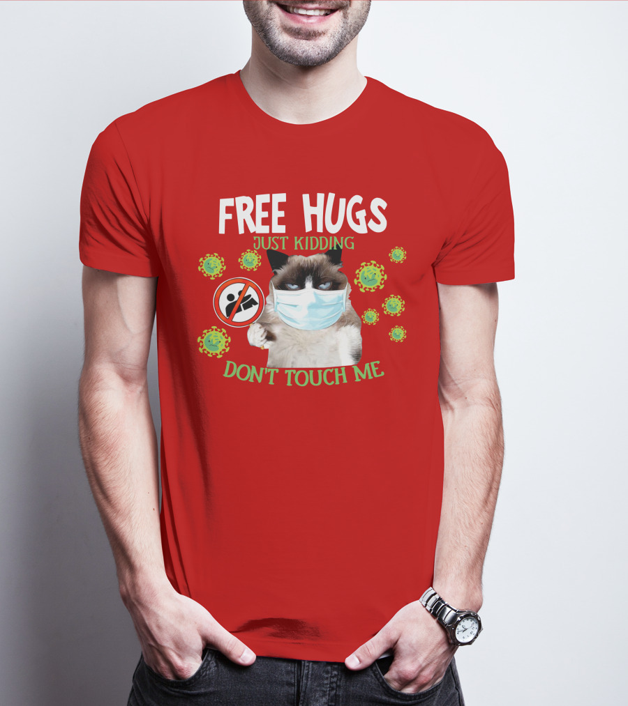 Free Hugs Just Kidding Don't Touch Me Masked Cat Virus T-Shirt
