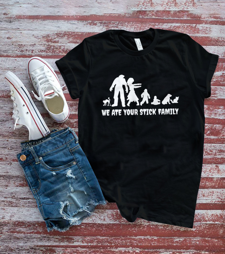 We Ate Your Stick Family Zombie Figures And Dogs T-Shirt