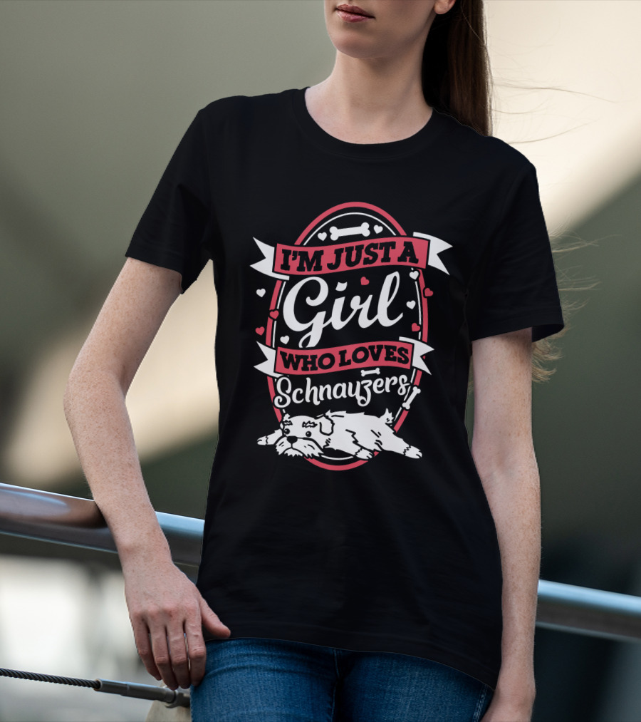 I'm Just A Girl Who Loves Schnauzers With Heart And Bone Accents T-Shirt