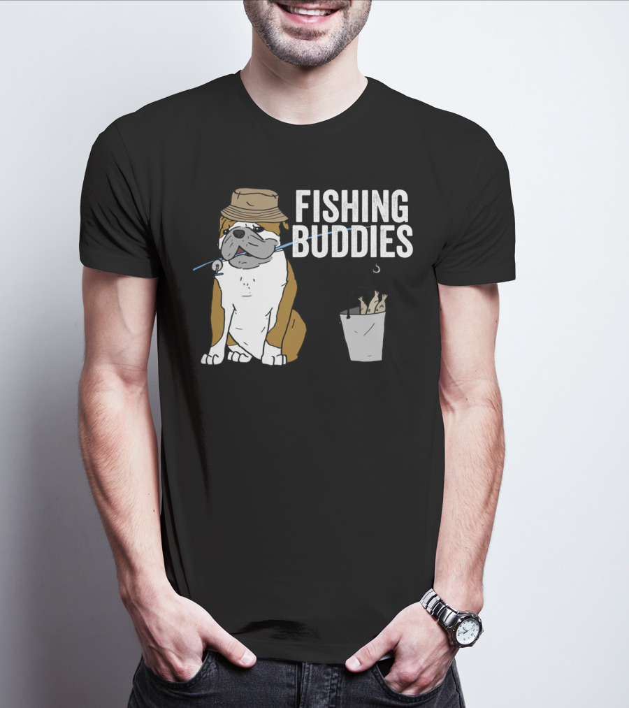 Bulldog Wearing Hat With Fishing Hook And Bucket - Fun Fishing Buddies T-Shirt