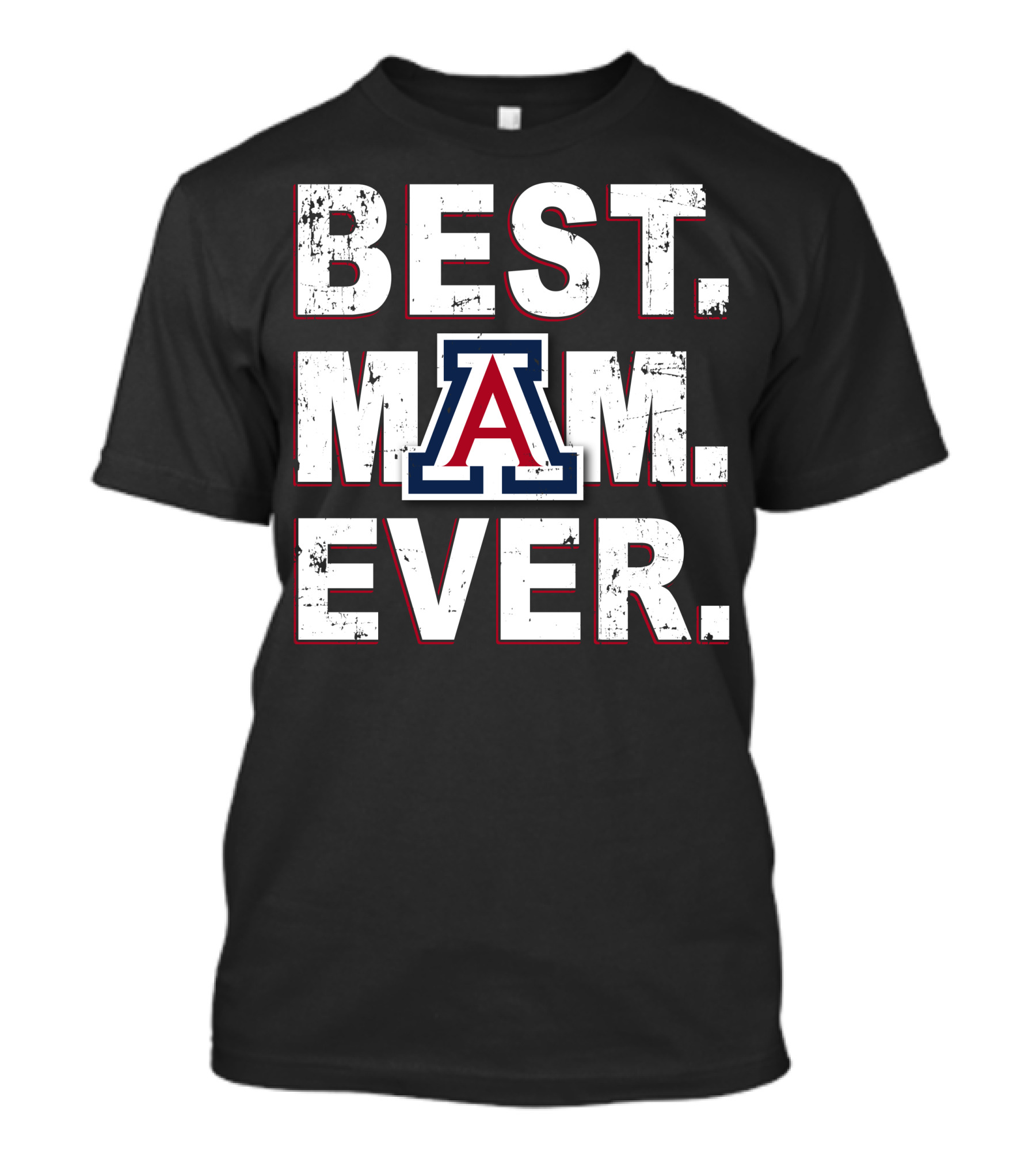 Best Mom Ever University Of Arizona Wildcats T-Shirt