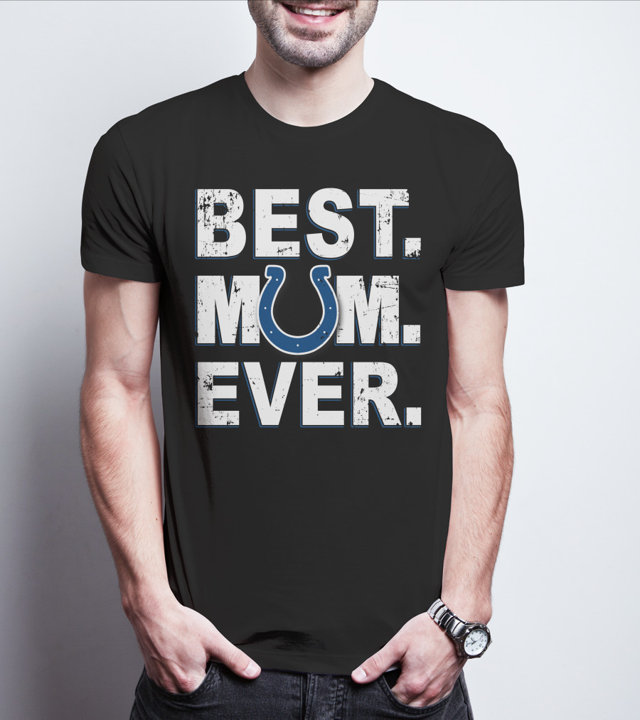 Best Mum Ever Colts T-Shirt