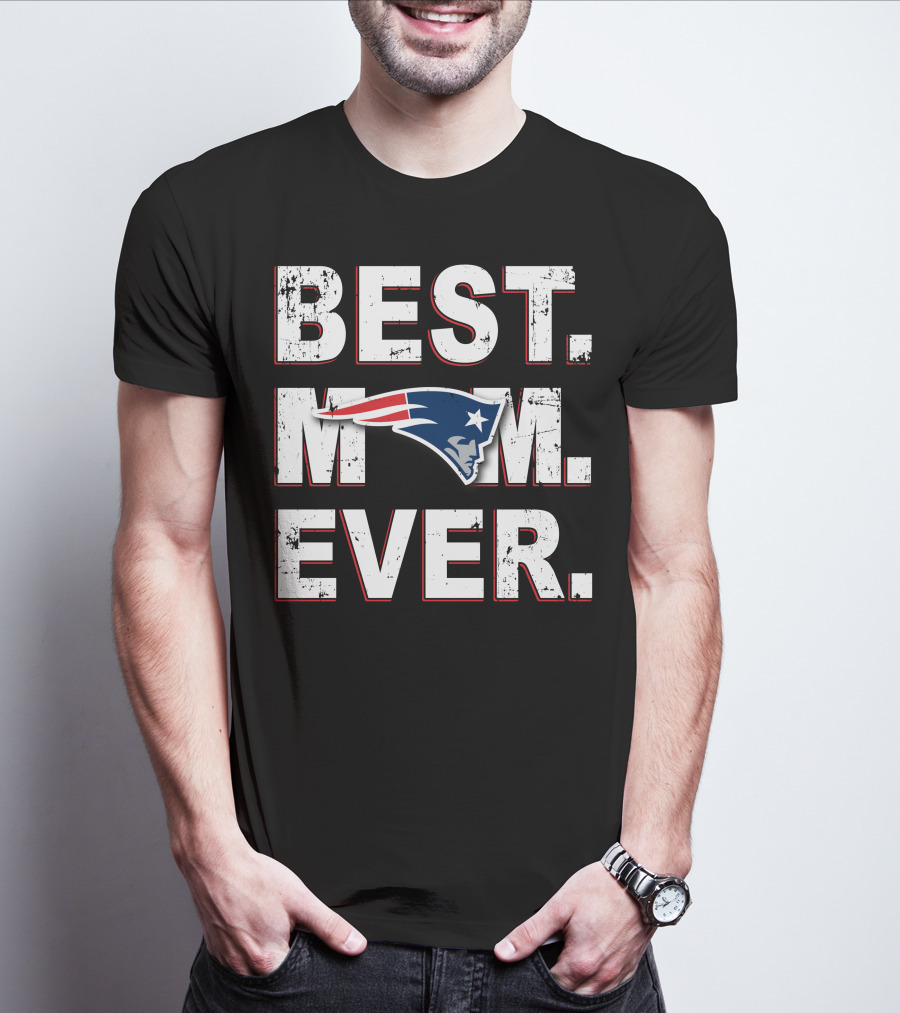 Best Mom Ever Patriots T-Shirt