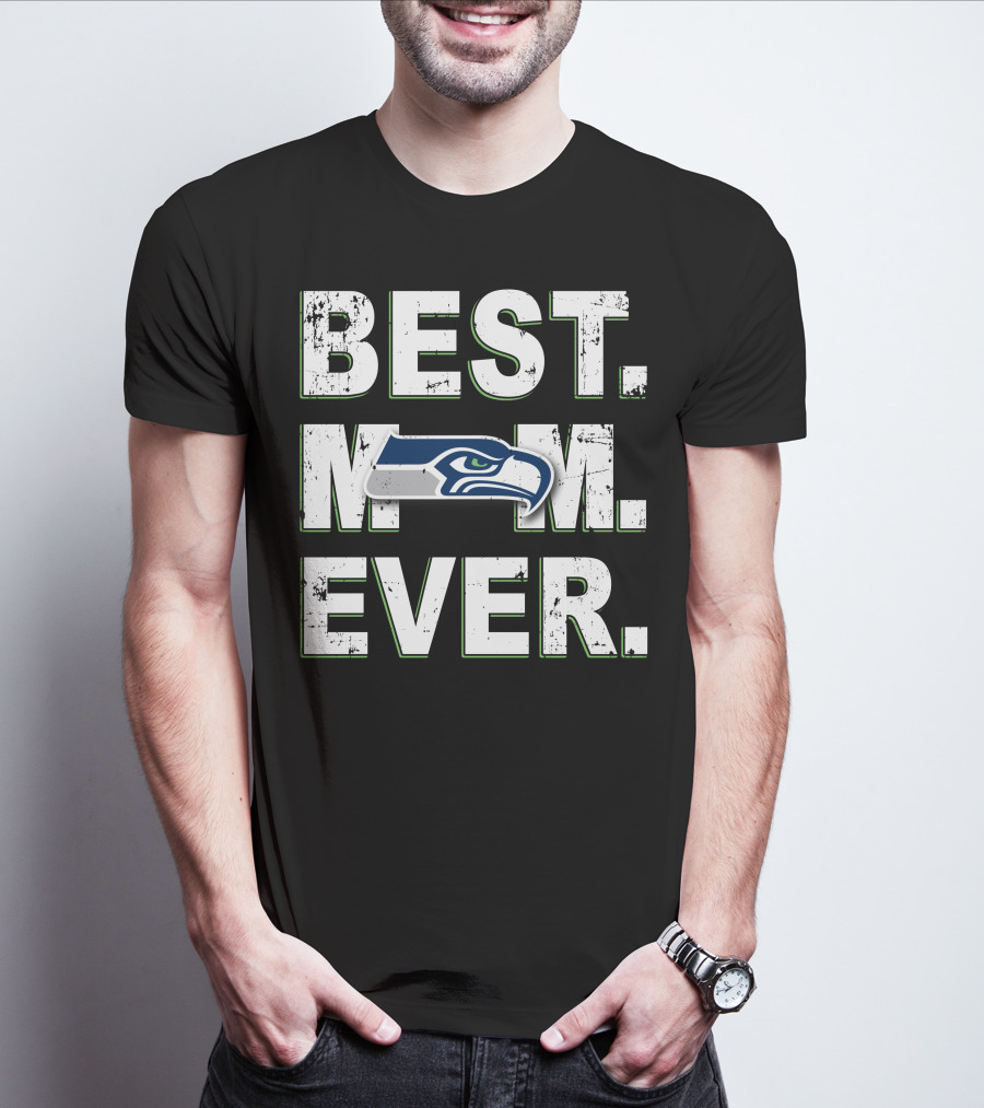 Best Mom Ever Seahawks T-Shirt