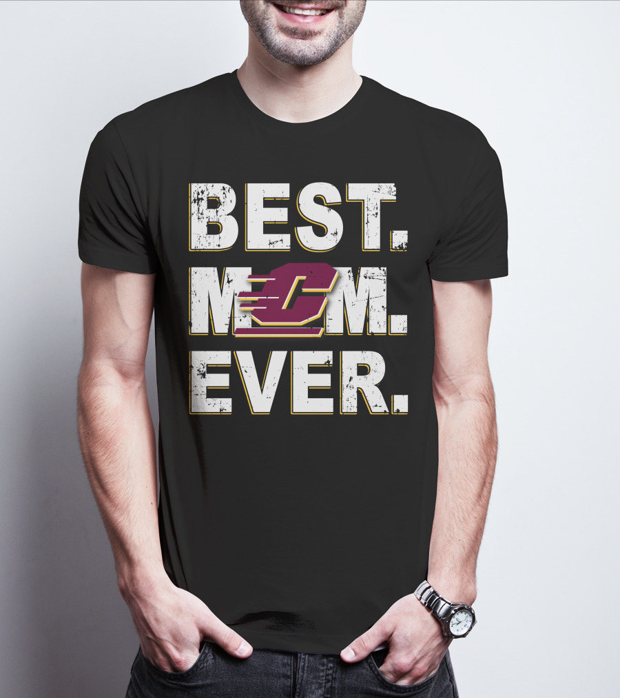 Best Mom Ever Central Michigan Chippewas C T-Shirt