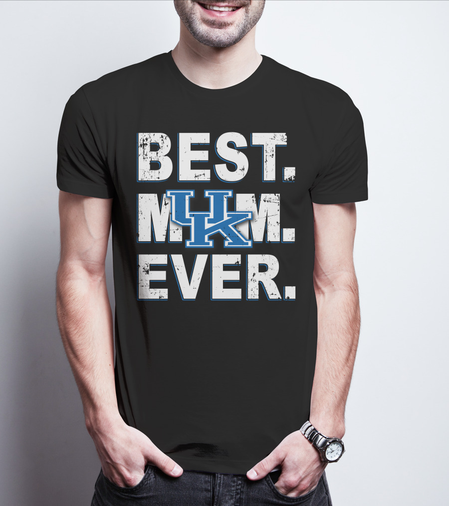 Best Mom Ever Kentucky Wildcats Uk T-Shirt