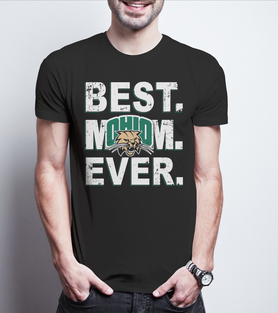 Best Mom Ever Ohio Bobcats T-Shirt