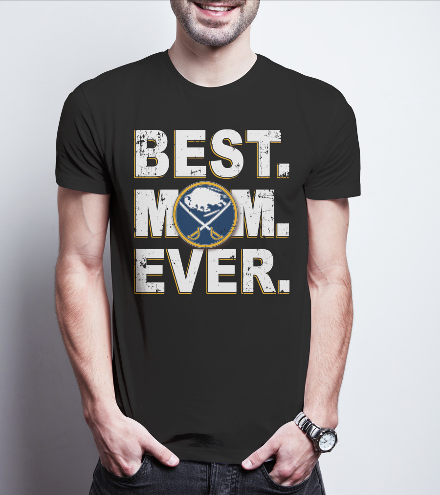 Best Mom Ever Buffalo Sabres T-Shirt
