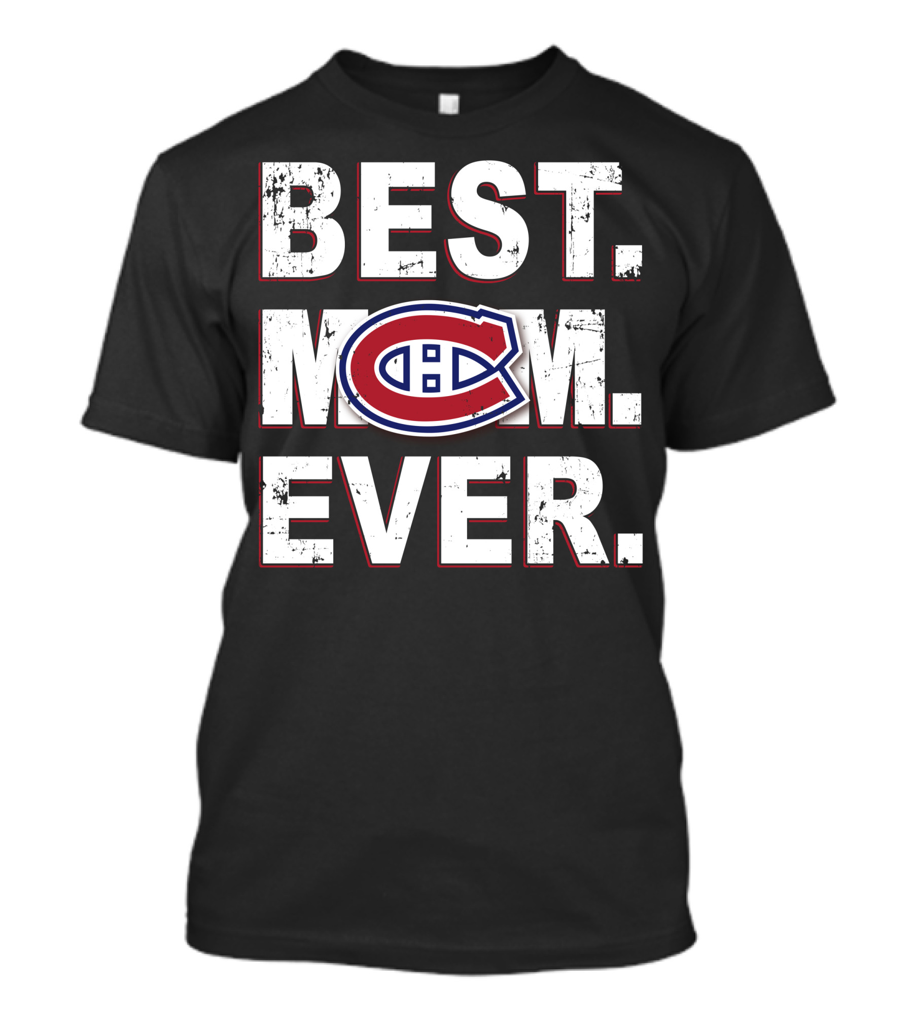 Best Mom Ever Montreal Canadiens T-Shirt