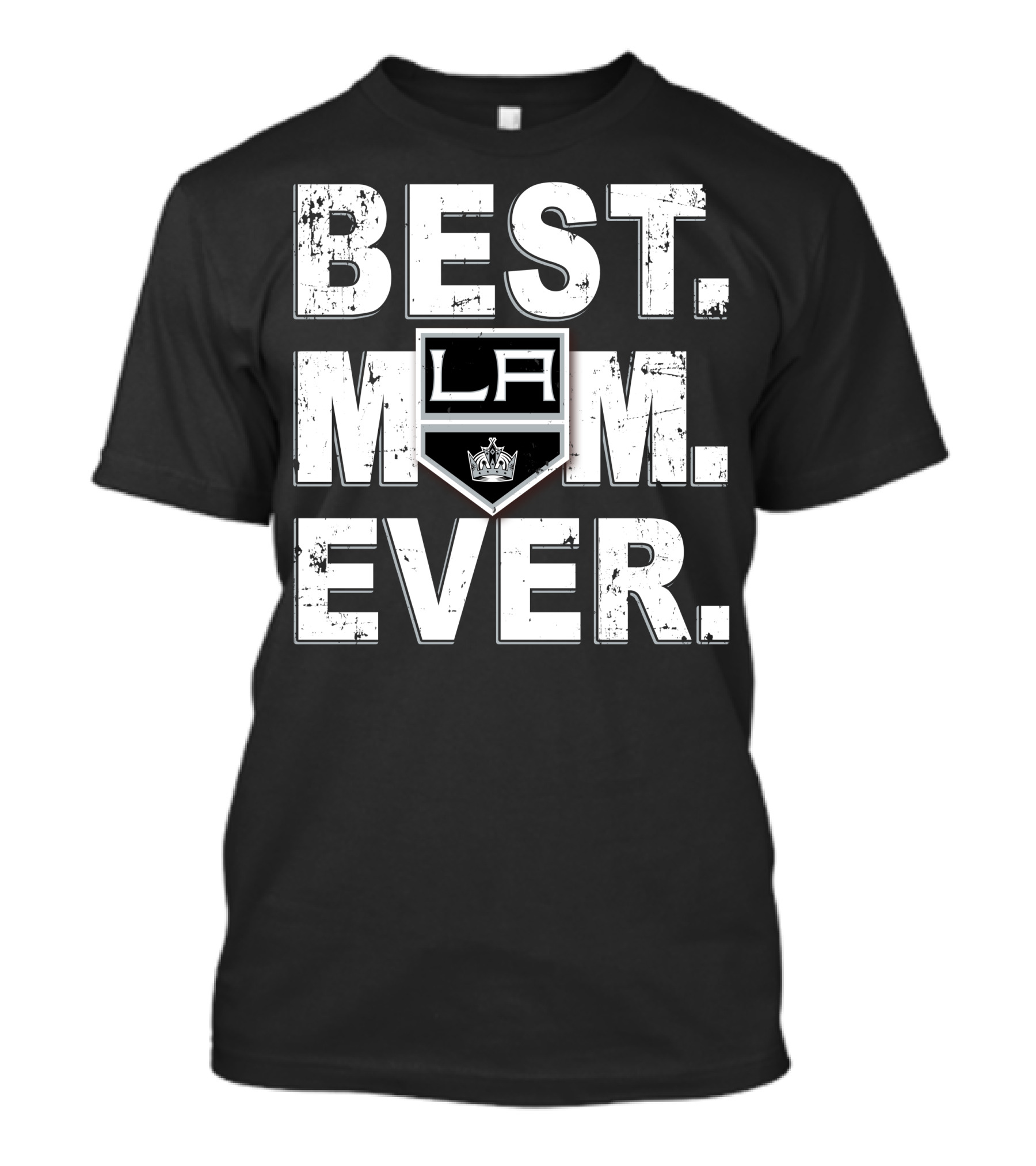 BEST MOM EVER LA Kings Hockey Fan T-Shirt