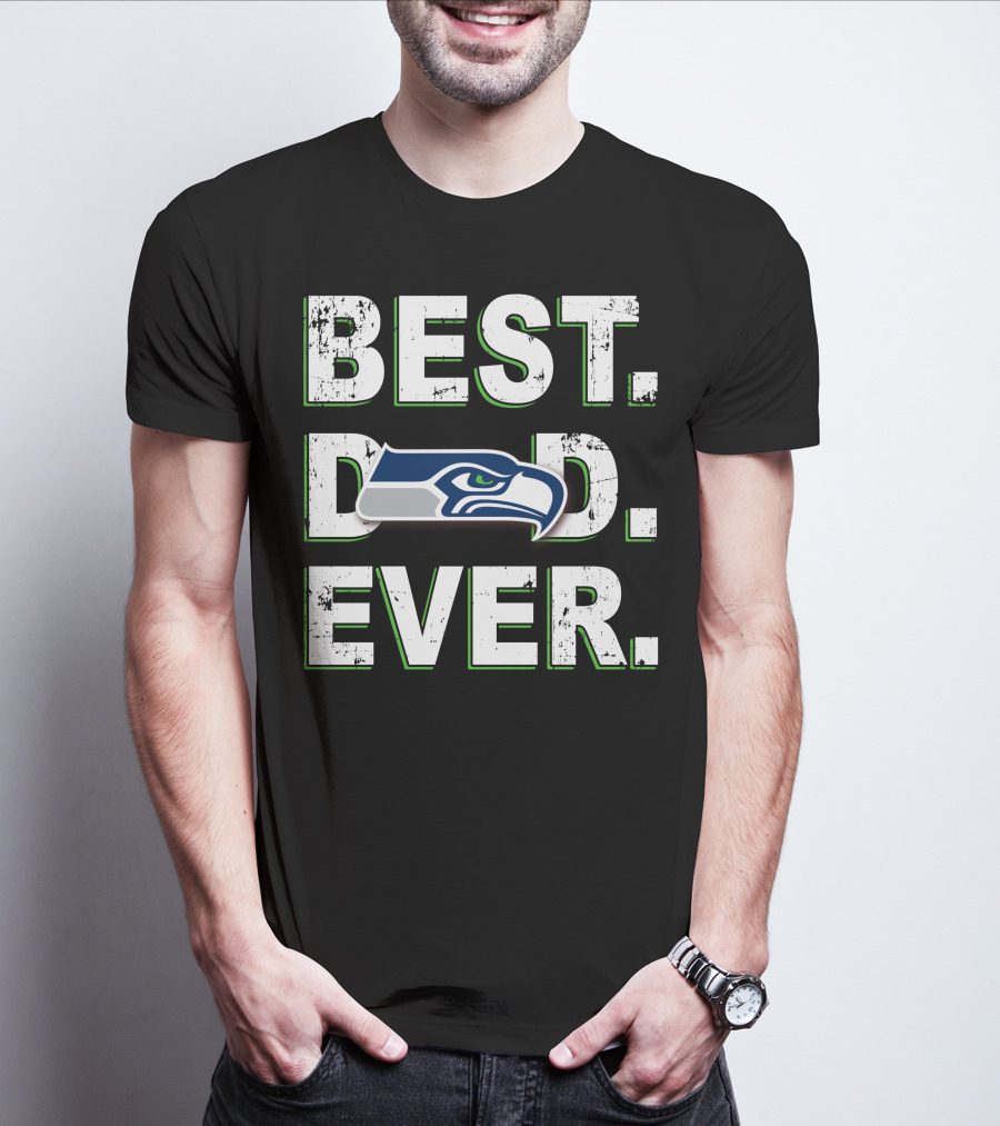 Best Dad Ever Seattle Seahawks T-Shirt