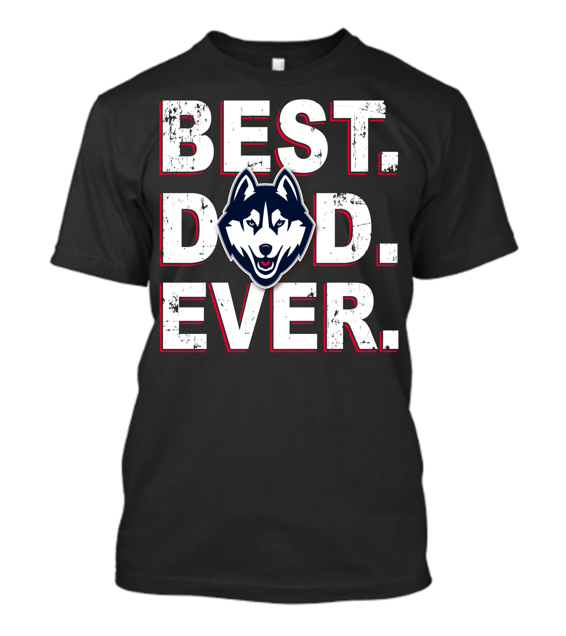 Best Dad Ever Husky Face Distressed Bold Letters T-Shirt