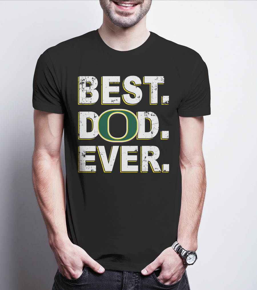 Best Dad Ever O 059 T-Shirt