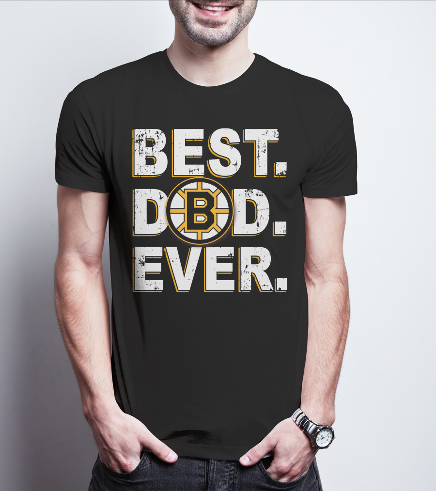 Best Dad Ever Boston Bruins T-Shirt