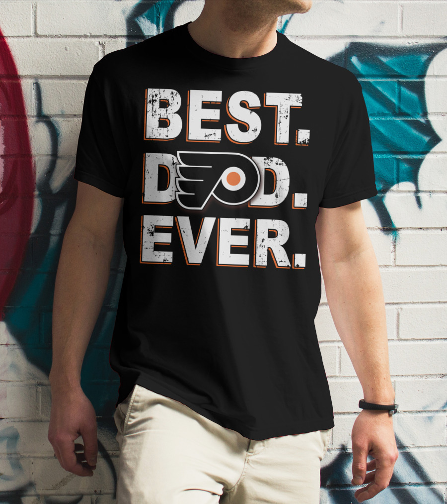 Best Dad Ever Philadelphia Flyers Fan T-Shirt