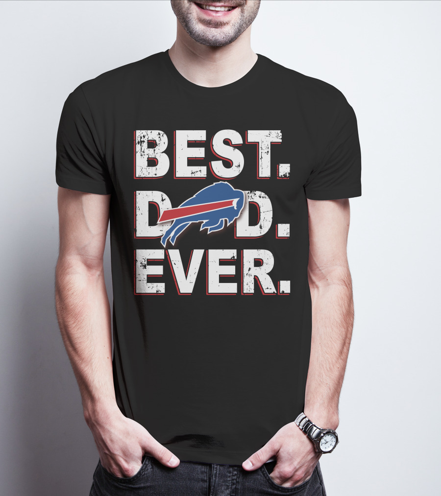 Best Dad Ever Bills Buffalo Football Fan T-Shirt