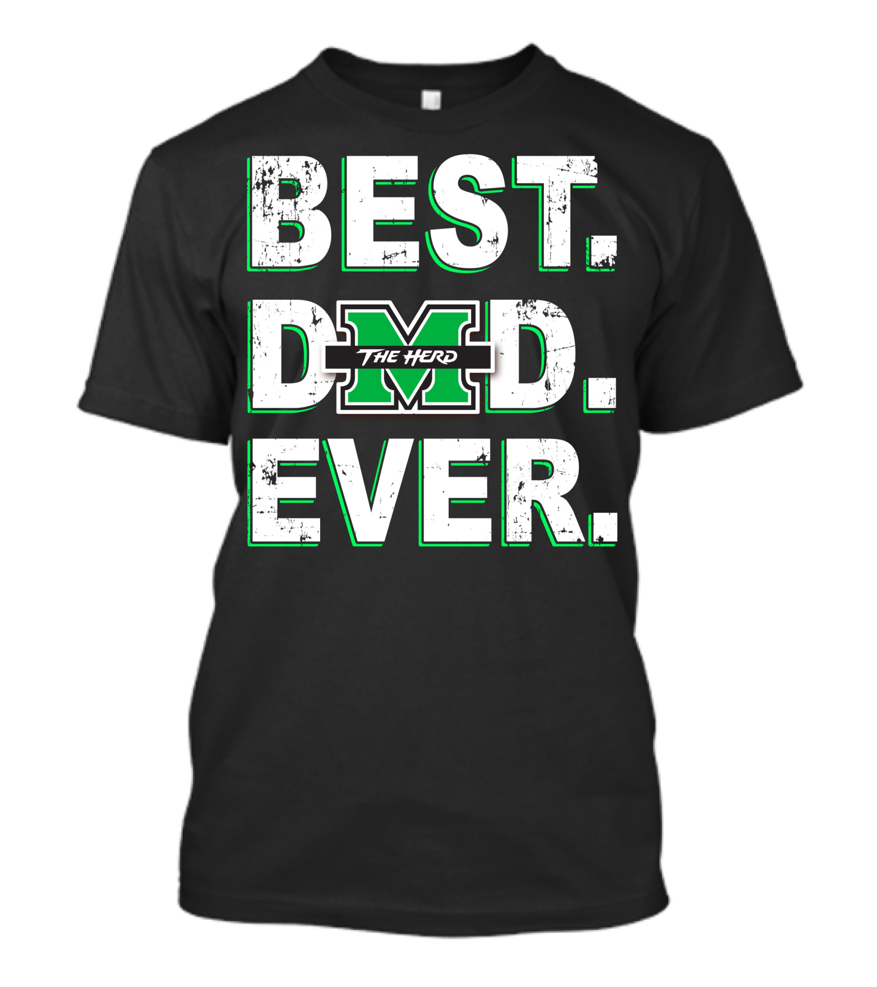 Best Dad Ever The Herd M T-Shirt