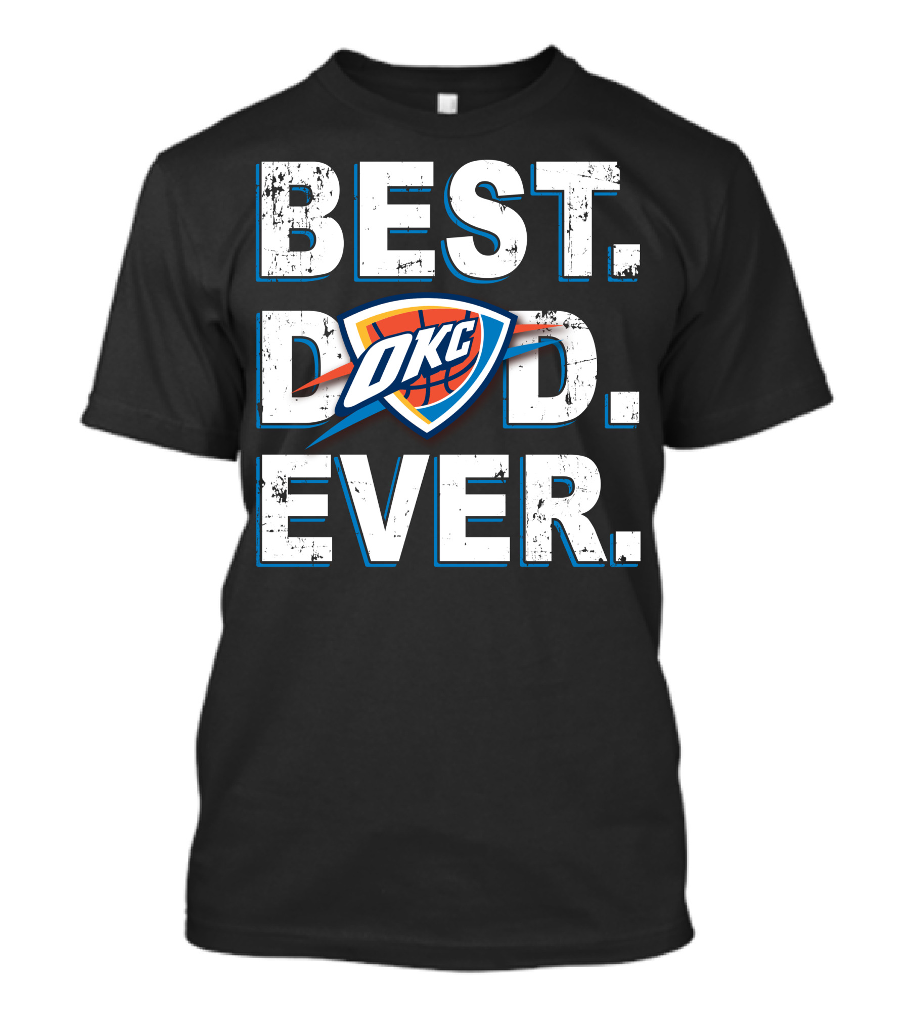 Best Dad Ever Okc Thunder Basketball Father's Day T-Shirt