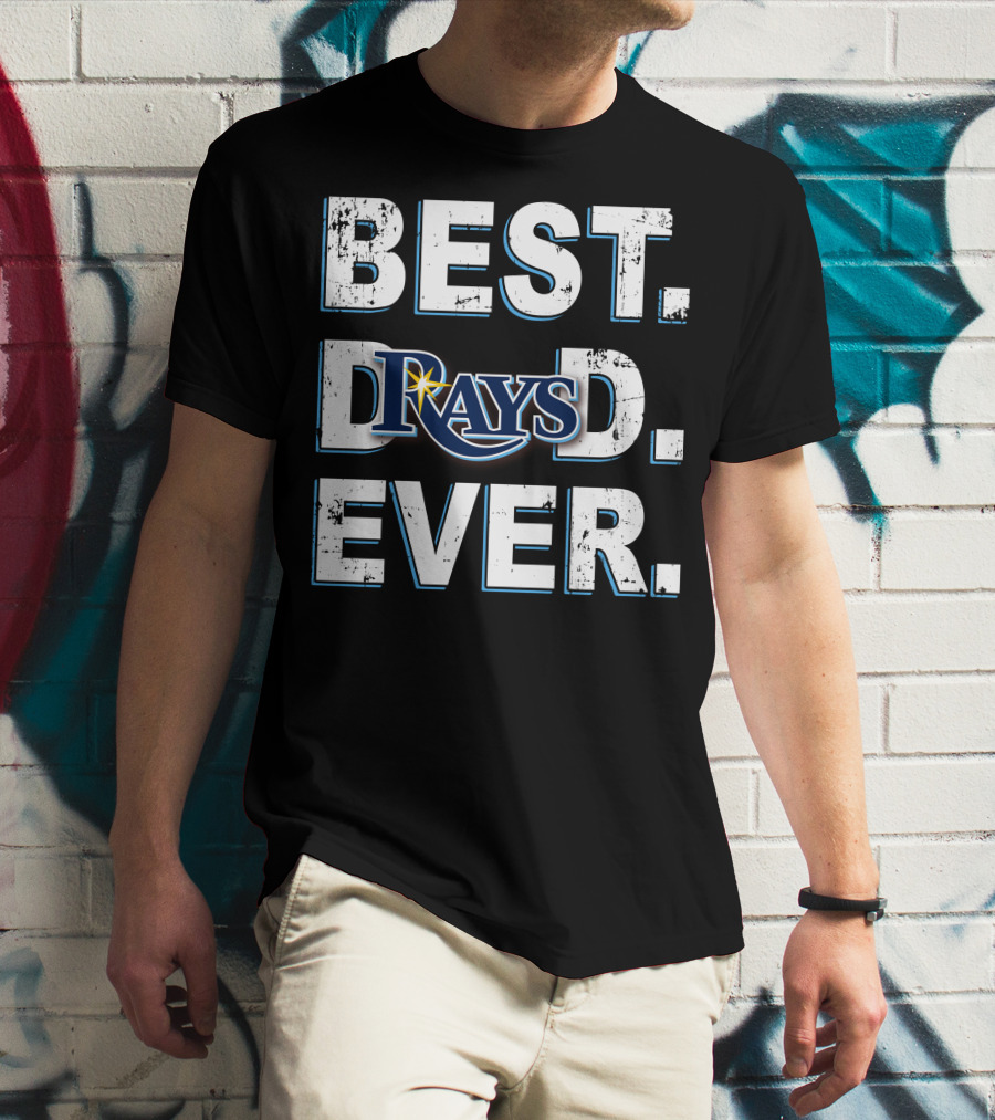 Best Dad Ever Tampa Bay Rays T-Shirt