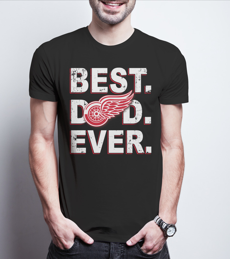 Best Dad Ever Detroit Hockey Wings T-Shirt