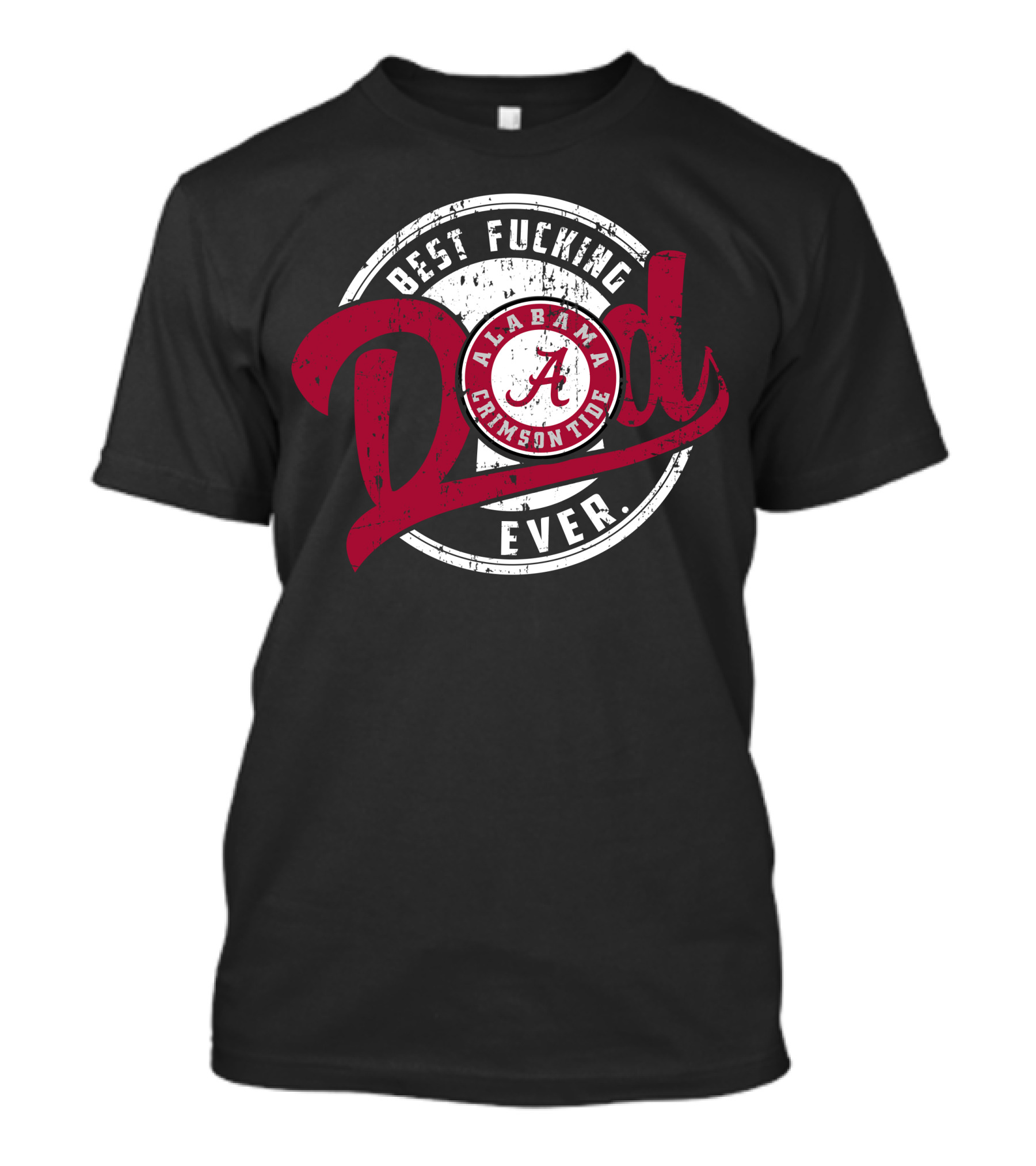 Alabama Crimson Tide Best Dad Ever T-Shirt