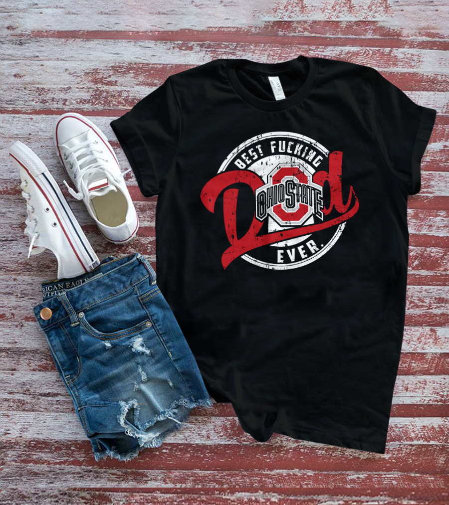 Ohio State Best Dad Ever T-Shirt