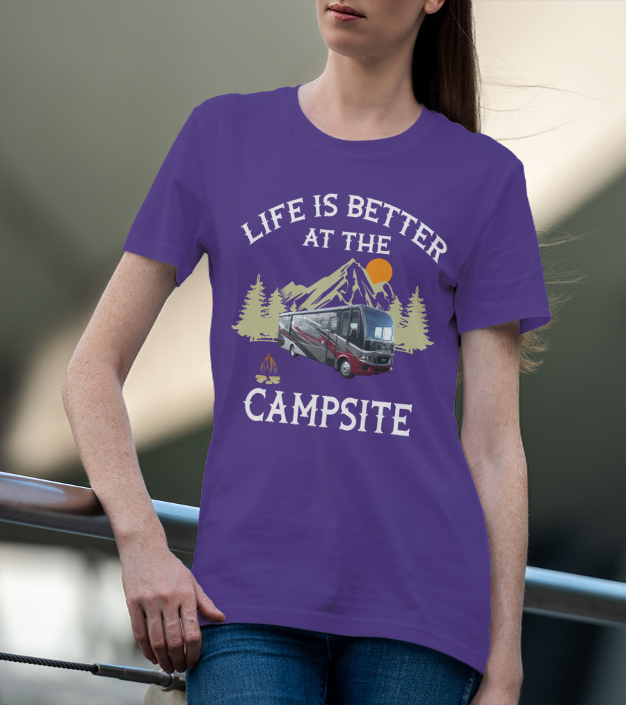 Life Is Better At The Campsite Region 5 Newmar Kountry Klub T-Shirt