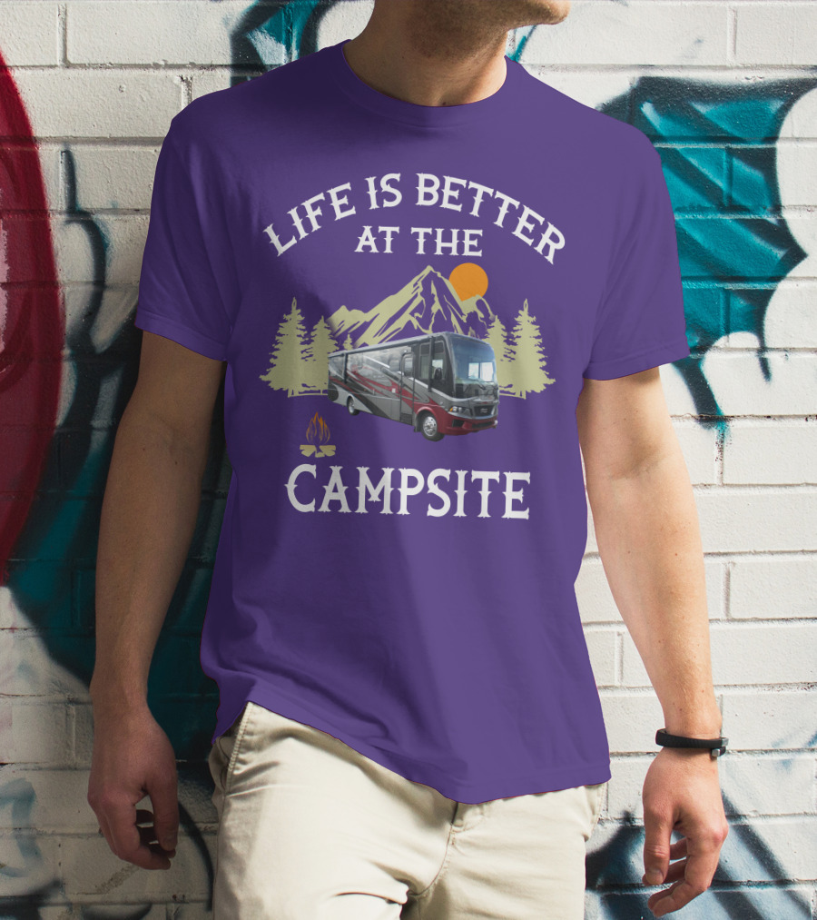 Life Is Better At The Campsite Region 5 Newmar Kountry Klub T-Shirt